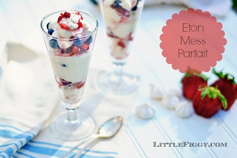 Eton Mess Parfait #LittleFiggyFood